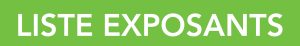 Liste des exposants